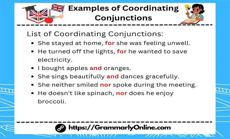 10 Examples of Coordinating Conjunctions