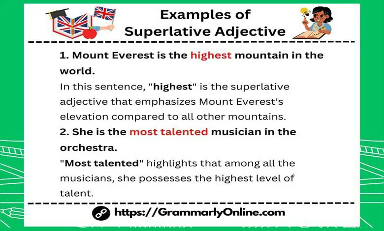 10 Examples of Superlative Adjective Sentences