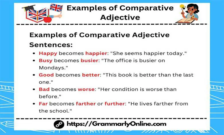 Examples of Comparative Adjective Sentences