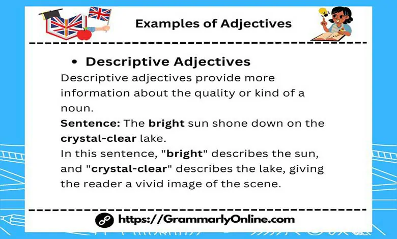 12 Examples of Adjectives In Sentences