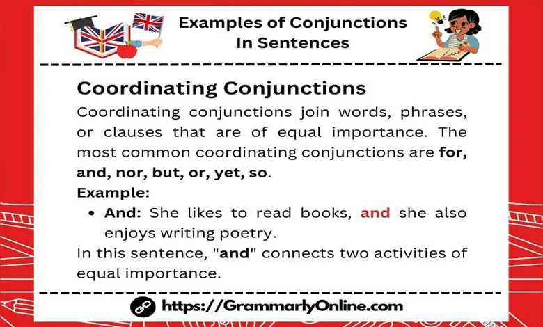 15 Examples of Conjunctions In Sentences