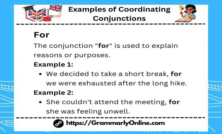 20 Examples of Coordinating Conjunctions In Sentences