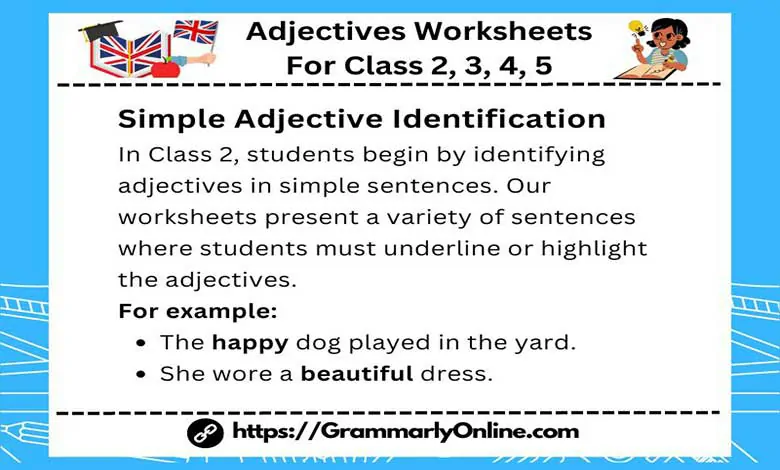 Adjectives Worksheets For Class 2, 3, 4, 5