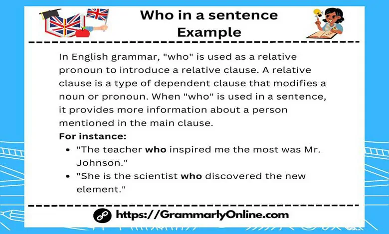 Who in a sentence Example